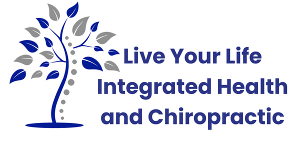 Live Your Life Integrated Health and Chiropractic
